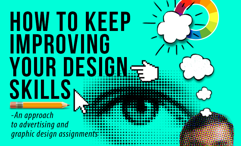 How to Keep Improving Your Design Skills?